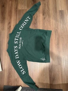 Forest Green "Slow Days Still Count" Run Club Sweatshirt